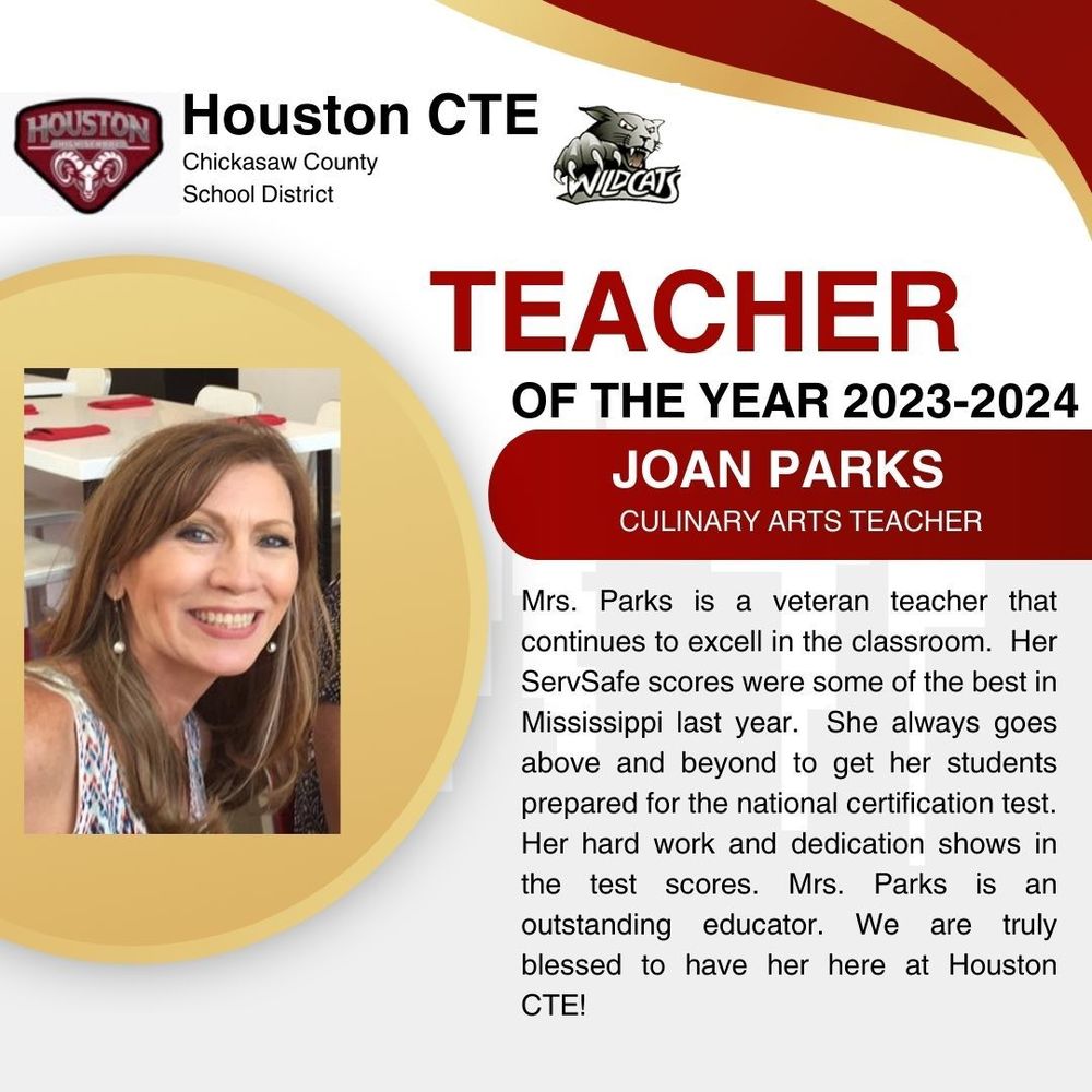 Culinary Instructor Mrs. Joan Parks is our CTE Teacher of the year